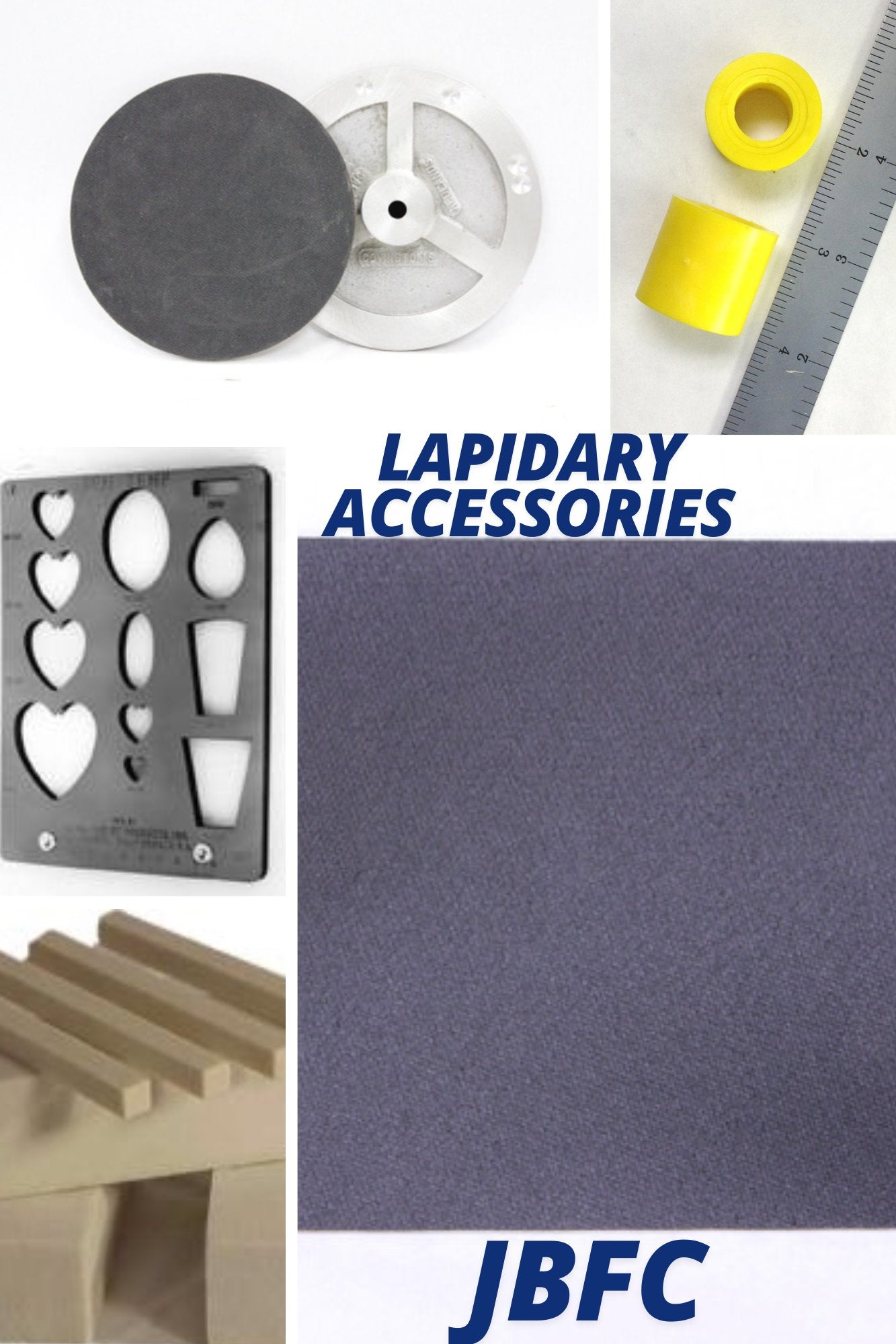 Lapidary Accessories