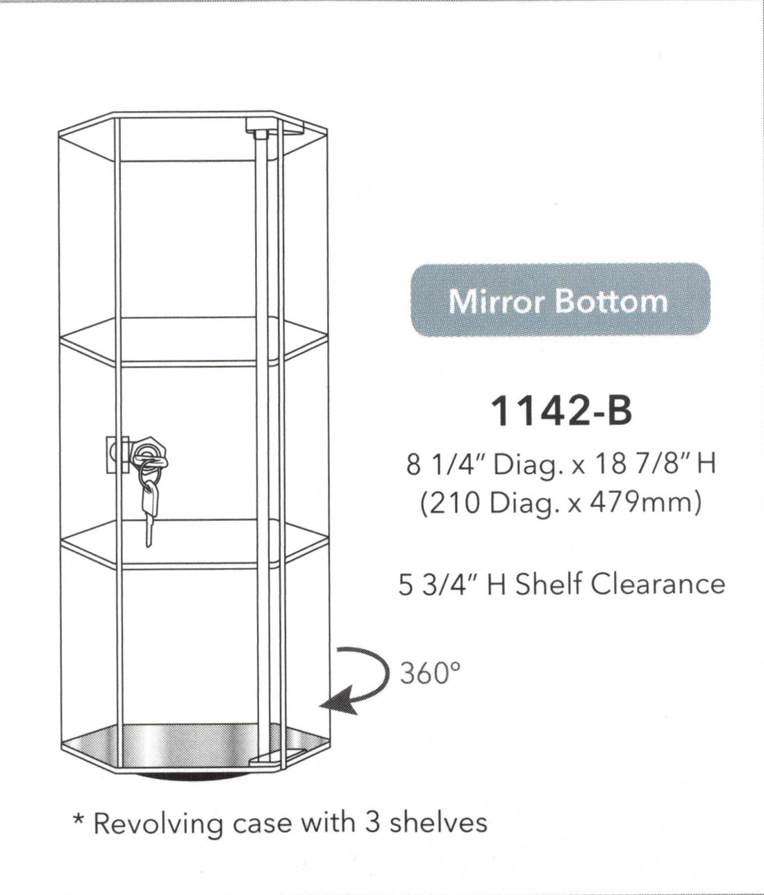 Acrylic Cases — Hexagon Revolving, 3 Shelves — 8 1/4" Diag. x 18 7/8" H — Clear