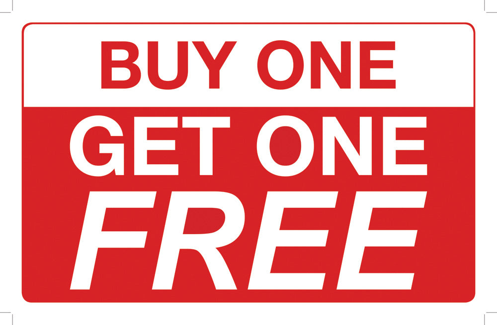 Plastic Message Signs — Buy One Get One Free — Plastic