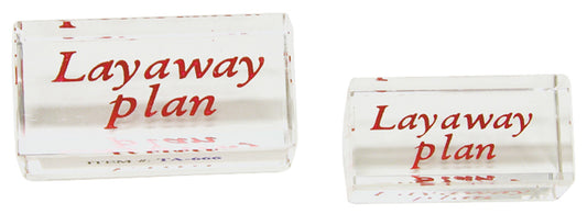 Crystal Signs — Layaway Plan — 1 5/8″ x 3/4″ x 3/4″ H — Clear Crystal